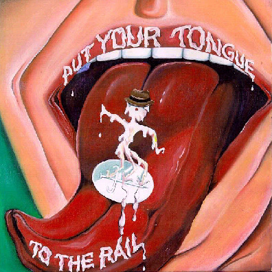 Put Your Tongue to the Rail