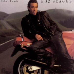 Cover Art - Other Roads (1988) by Boz Scaggs